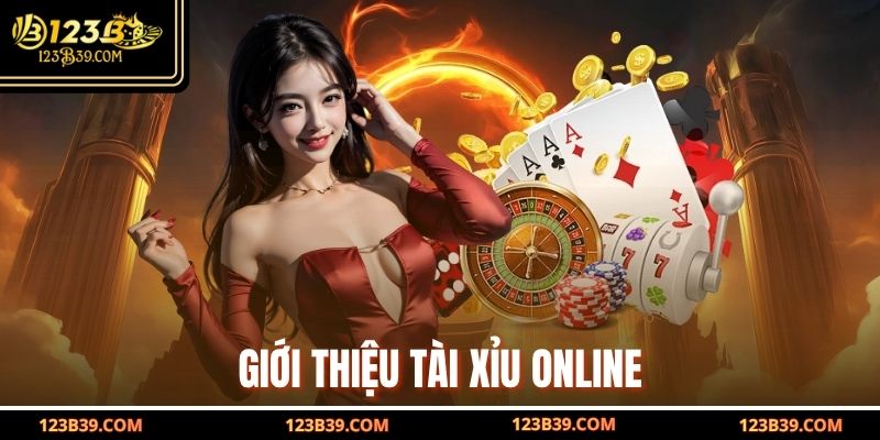 Giới thiệu Tài Xỉu Online