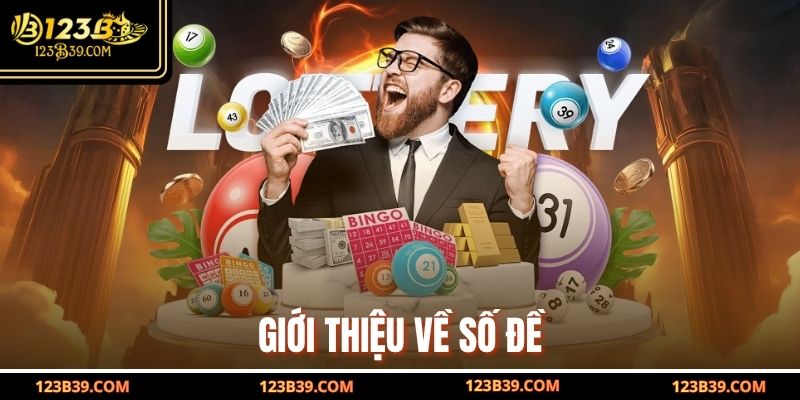Giới thiệu về số đề 